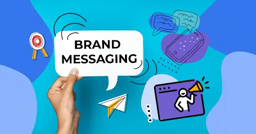 The Power Of Brand Messaging Strategy For Effective Communication